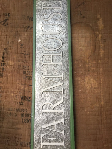 “Farmhouse” sign